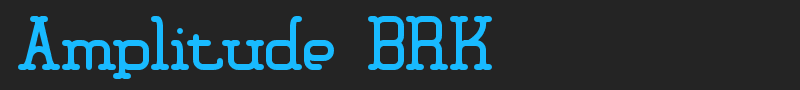 Amplitude BRK font