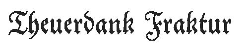 The Theuerdank Fraktur Font
