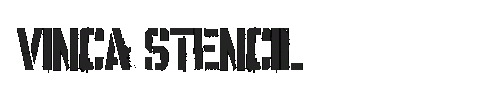The VINCA STENCIL Font