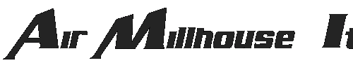The Air Millhouse  Italic Font