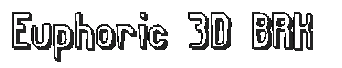 The Euphoric 3D BRK Font