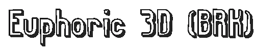 The Euphoric 3D (BRK) Font
