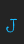 J Traveling _Typewriter font 