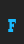 F Typodermic font 