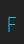 F Walkway Condensed Bold font 