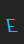 E Aquaduct Reverse Italic font 