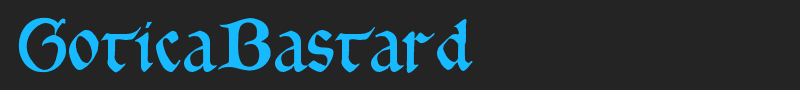 GoticaBastard font