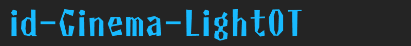 id-Cinema-LightOT font