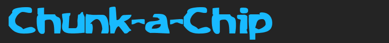 Chunk-a-Chip font