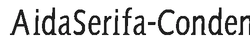 The AidaSerifa-Condensed Font