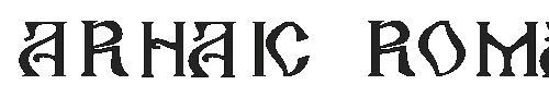 The Arhaic Romanesc Font