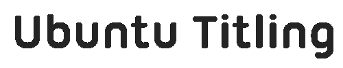 The Ubuntu Titling Rg Font