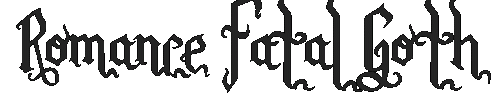 The Romance Fatal Goth Premium Font