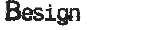 The Besign Font