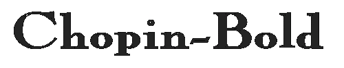 The Chopin-Bold Font