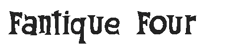 The Fantique Four Font