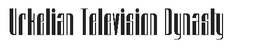 The Urkelian Television Dynasty Font