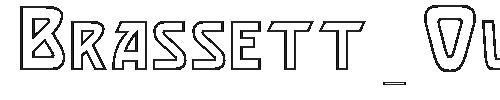 The Brassett_Outline Font
