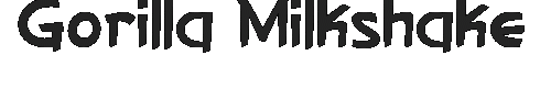 The Gorilla Milkshake Font