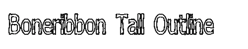 The Boneribbon Tall Outline Font