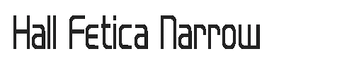 The Hall Fetica Narrow Font