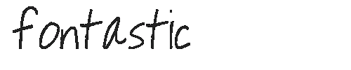The fontastic Font