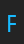 F Temporary font 