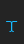 T The Block font 
