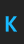 K M+ 1c font 