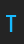 T Tapeworm font 