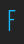 F 15x5 font 
