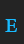 E InfraRed font 