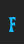 F ActionIs font 