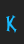 K Alpha Dance font 