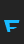 F Fluoride Beings font 