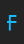 f square-millimeter roboletter font 