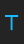 T square-millimeter roboletter font 