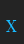 X Dactylographe (Unregistered) font 