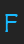 F Argonaut font 