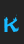K Flame font 