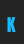 K UtilityCondensed font 