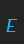 E Aquaduct Italic font 