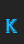 K College Halo font 