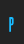 P Unanimous Inverted BRK font 