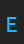 E Excalibur Monospace font 