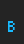 B Pixelade font 