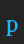 p Incognitype font 