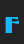 F StandingRoomOnly font 