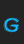 G Upon Request font 