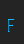 F Technically Insane Narrow font 